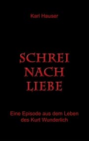 Cover von Schrei nach Liebe