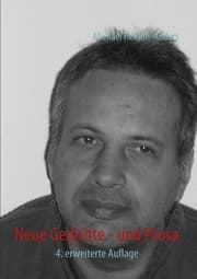 Cover von Neue Gedichte - und Prosa