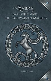 Cover von Yabra und das Geheimnis des schwarzen Magiers