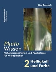 Cover von PhotoWissen - 2 Helligkeit und Farbe