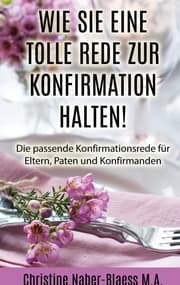Cover von Wie Sie eine tolle Rede zur Konfirmation halten!