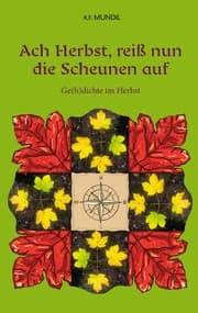 Cover von Ach Herbst, reiß nun die Scheunen auf