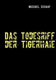 Cover von Das Todesriff der Tigerhaie