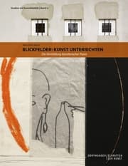 Cover von Blickfelder: Kunst unterrichten