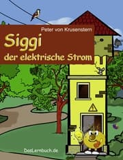 Cover von Siggi der elektrische Strom
