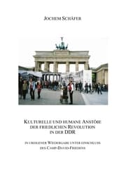 Cover von Kulturelle und humane Anstöße der friedlichen Revolution in der DDR