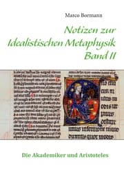 Cover von Notizen zur Idealistischen Metaphysik Band II