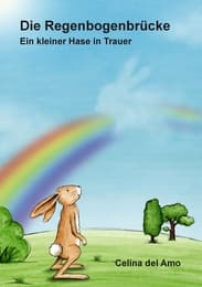 Cover von Die Regenbogenbrücke