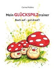 Cover von Mein Glückspilztrainer
