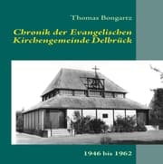 Cover von Chronik der Ev.Kirchengemeinde Delbrück
