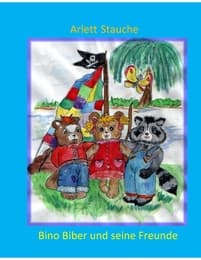 Cover von Bino Biber und seine Freunde