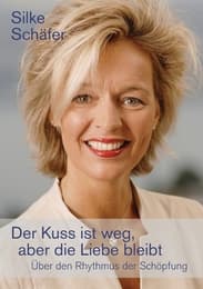 Cover von Der Kuss ist weg, aber die Liebe bleibt
