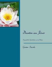 Cover von Drunten am Fluss