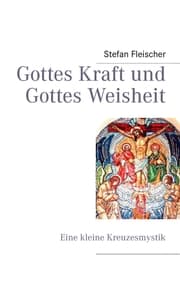 Cover von Gottes Kraft und Gottes Weisheit