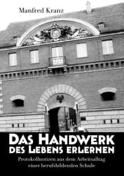Cover von Das Handwerk des Lebens erlernen