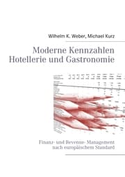 Cover von Moderne Kennzahlen für Hotellerie und Gastronomie