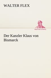 Cover von Der Kanzler Klaus von Bismarck