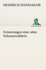 Cover von Erinnerungen einer alten Schwarzwälderin