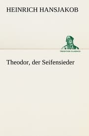 Cover von Theodor, der Seifensieder