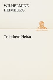 Cover von Trudchens Heirat