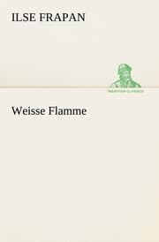 Cover von Weisse Flamme