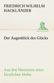 Cover von Der Augenblick des Glücks