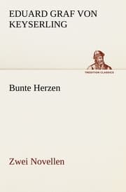 Cover von Bunte Herzen - Zwei Novellen