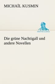 Cover von Die grüne Nachtigall und andere Novellen