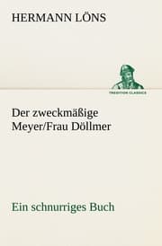 Cover von Der zweckmäßige Meyer/Frau Döllmer