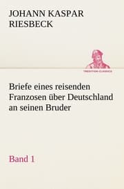 Cover von Briefe eines reisenden Franzosen über Deutschland an seinen Bruder 1