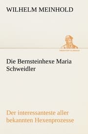 Cover von Die Bernsteinhexe Maria Schweidler