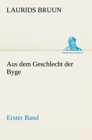 Cover von Aus dem Geschlecht der Byge - Erster Band