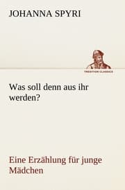 Cover von Was soll denn aus ihr werden?