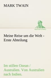 Cover von Meine Reise um die Welt - Erste Abteilung