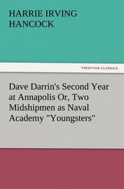 Cover von Dave Darrin's Second Year at Annapolis Or, Two Midshipmen as Naval Academy 'Youngsters'