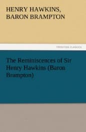 Cover von The Reminiscences of Sir Henry Hawkins (Baron Brampton)