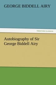 Cover von Autobiography of Sir George Biddell Airy
