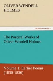 Cover von The Poetical Works of Oliver Wendell Holmes 1
