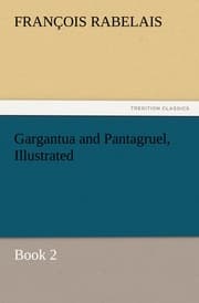 Cover von Gargantua and Pantagruel, Illustrated