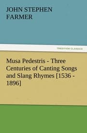 Cover von Musa Pedestris - Three Centuries of Canting Songs and Slang Rhymes [1536 - 1896]