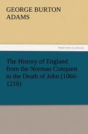 Cover von The History of England from the Norman Conquest to the Death of John (1066-1216)