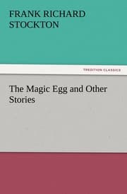 Cover von The Magic Egg and Other Stories