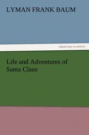 Cover von Life and Adventures of Santa Claus