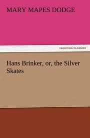 Cover von Hans Brinker, or, the Silver Skates