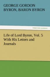 Cover von Life of Lord Byron, Vol. 5 With His Letters and Journals