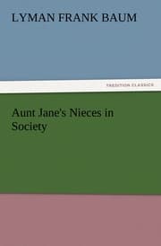 Cover von Aunt Jane's Nieces in Society