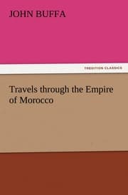 Cover von Travels through the Empire of Morocco