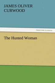 Cover von The Hunted Woman