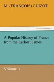 Cover von A Popular History of France from the Earliest Times 3