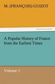 Cover von A Popular History of France from the Earliest Times 1